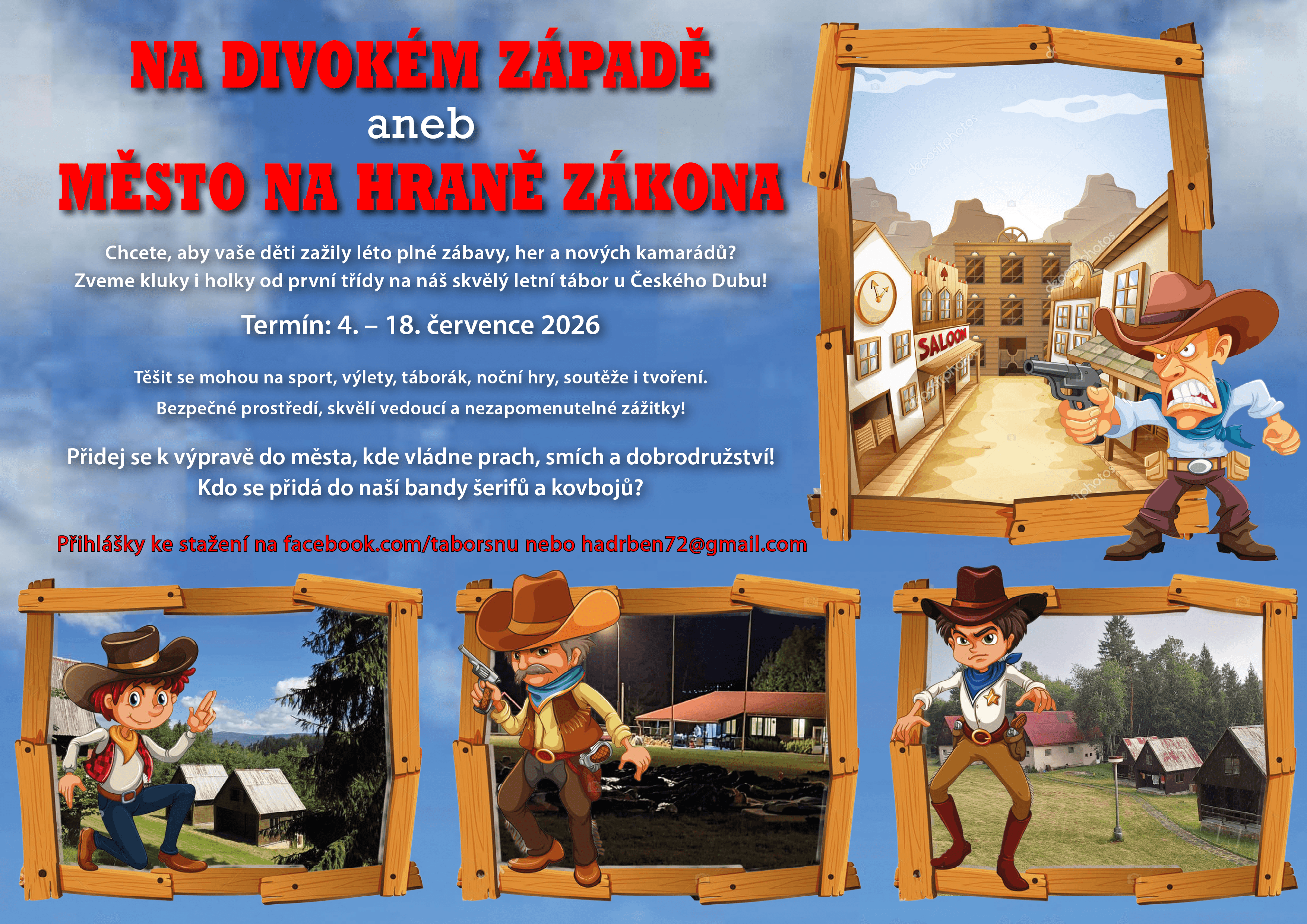 Na divokém západě  aneb  MĚSTO NA HRANĚ ZÁKONA 1