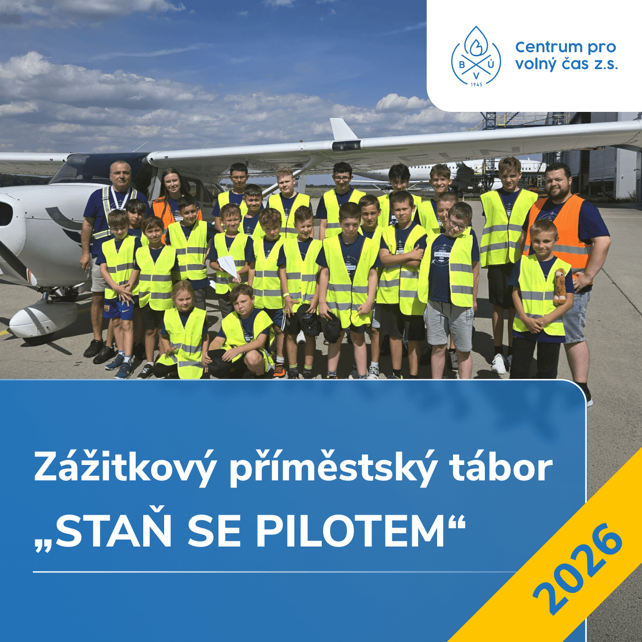 Zážitkový příměstský tábor „STAŇ SE PILOTEM“ 2026