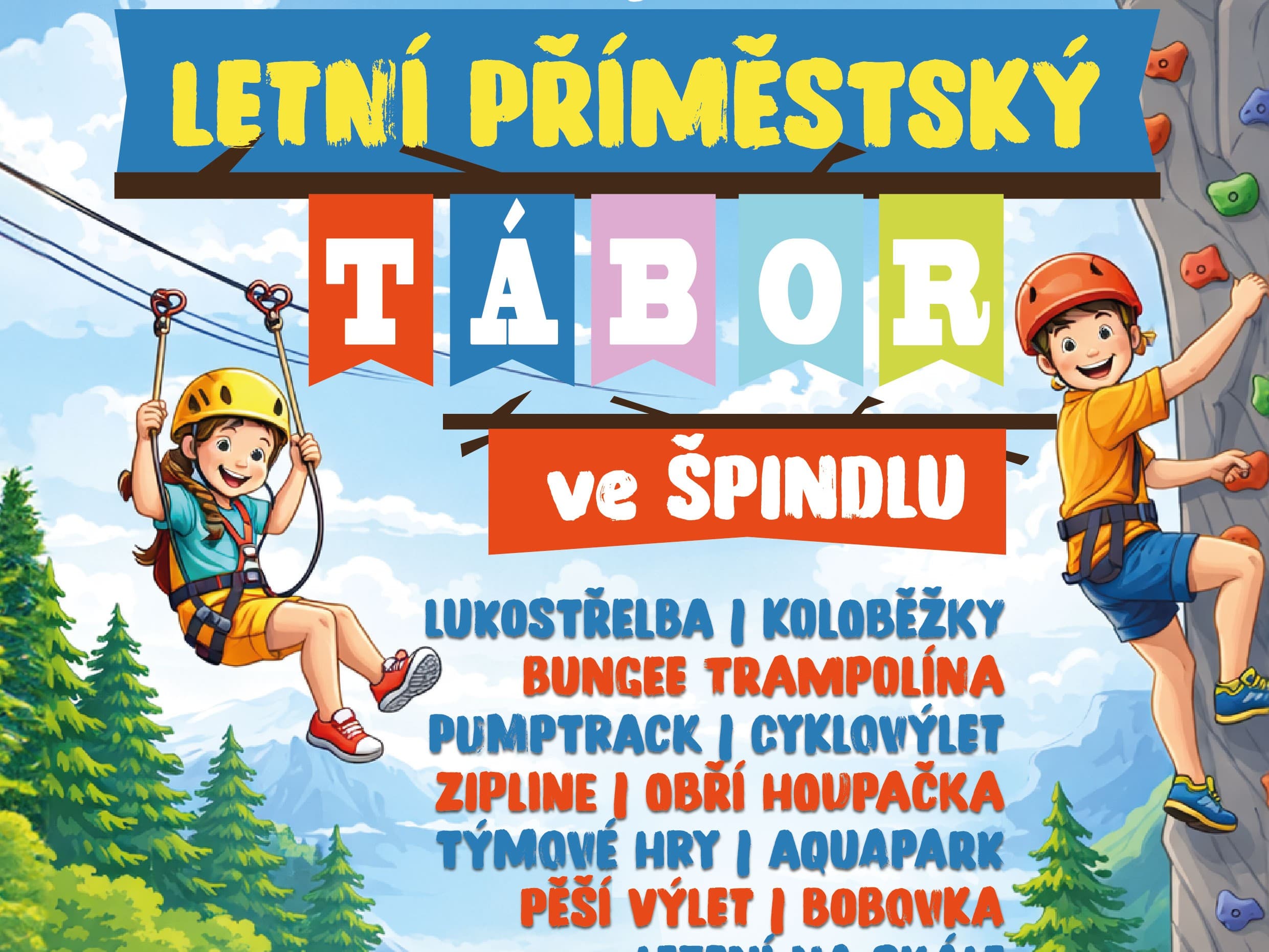 Letní příměstský tábor ve Špindlu 1